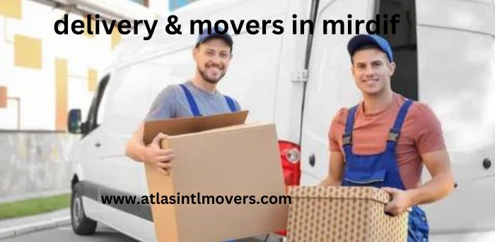 delivery & movers in mirdif